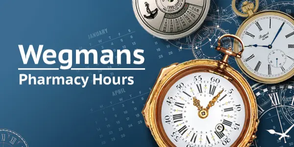 Wegmans pharmacy operating hours